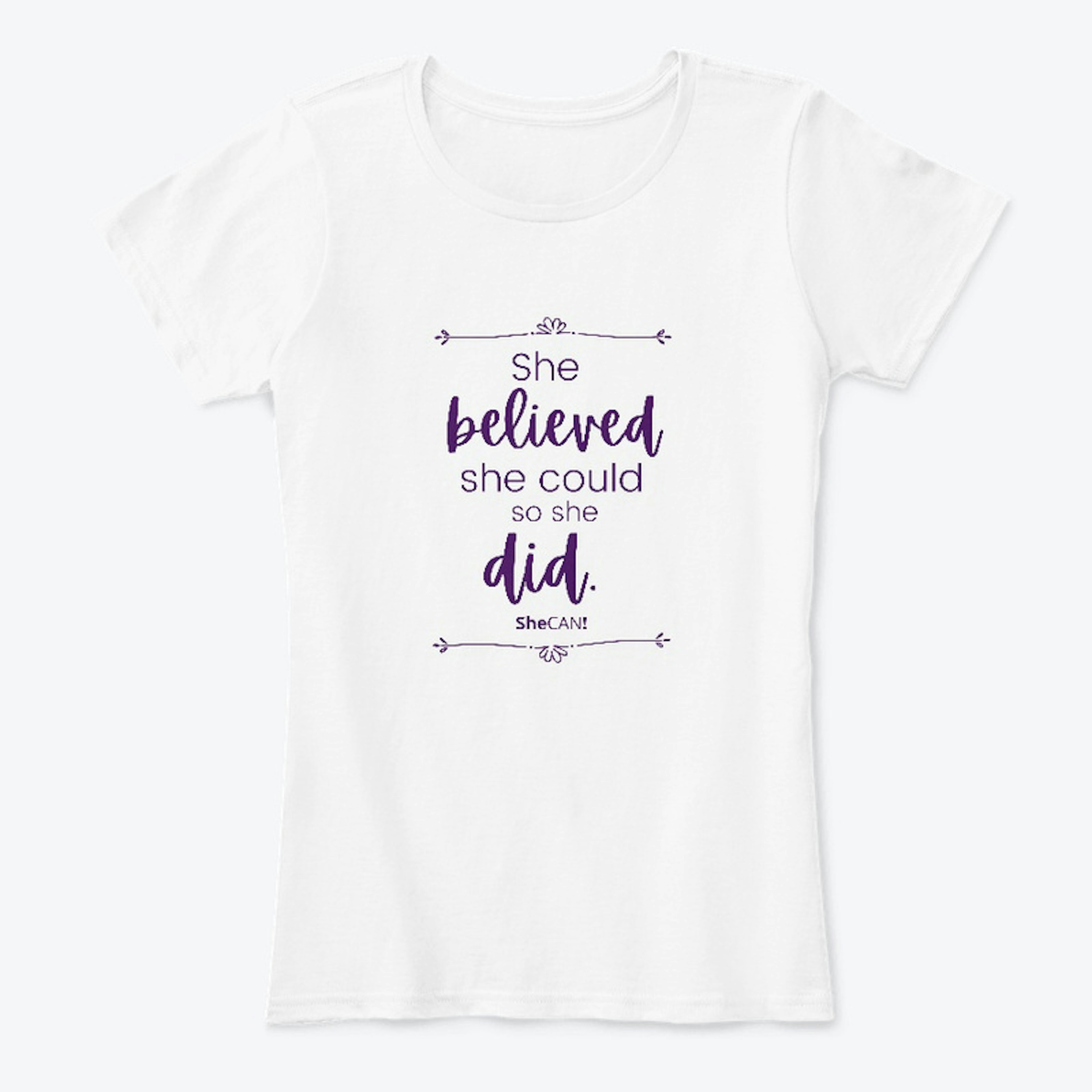 She believed she could so she did.